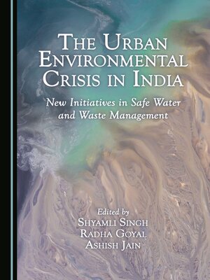 cover image of The Urban Environmental Crisis in India